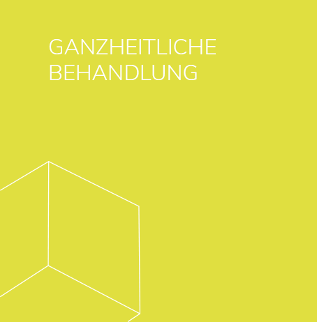 Ganzheitliche Behandlung